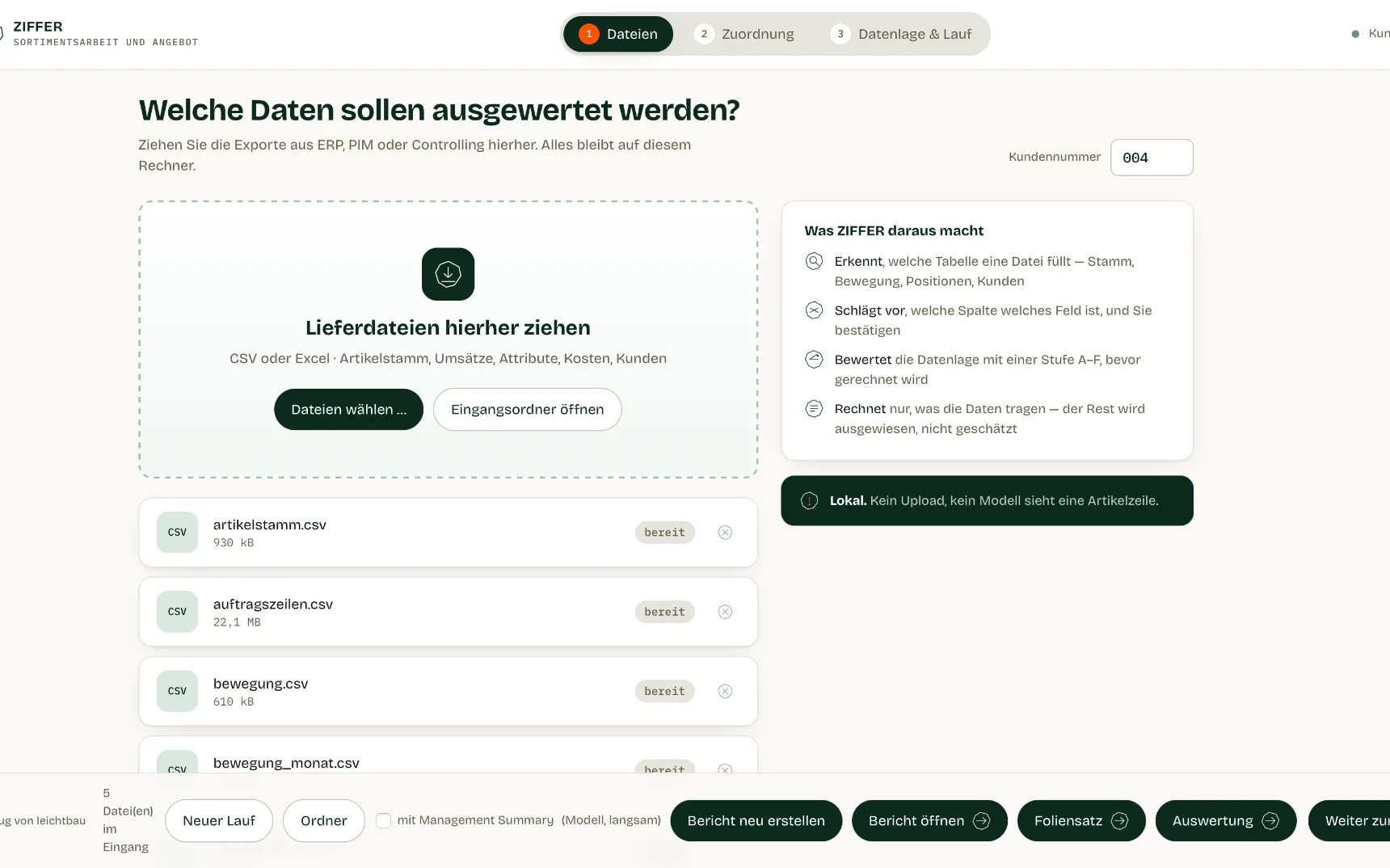 ZIFFER: Lieferdateien hochladen, bevor gerechnet wird